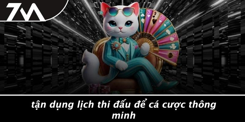 Tận Dụng Lịch Thi Đấu Để Cá Cược Thông Minh