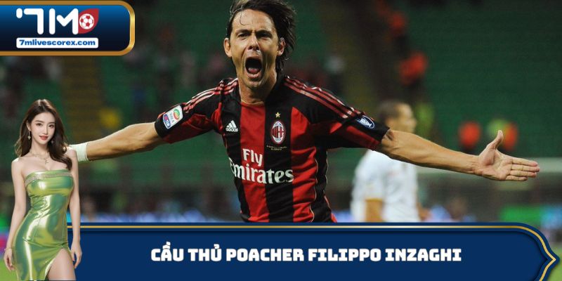 Cầu thủ Poacher Filippo Inzaghi
