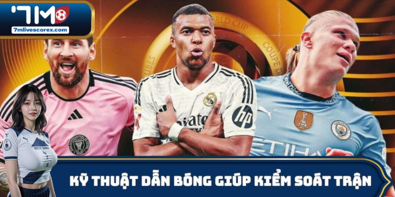 Kỹ thuật dẫn bóng